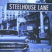 [Steelhouse Lane Metallic Blue Album Cover]
