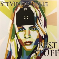 [Stevie Rachelle Best Stuff Album Cover]