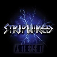 Stripwired Another Shot Album Cover