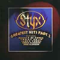 [Styx Greatest Hits Part 2 Album Cover]