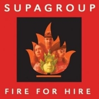 Supagroup Fire for Hire Album Cover