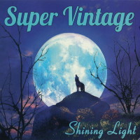 Super Vintage Shining Light Album Cover