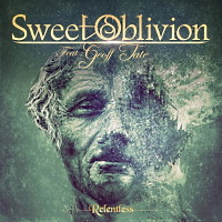 [Sweet Oblivion Relentless Album Cover]