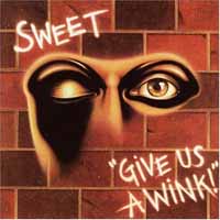 The Sweet Give Us a Wink Album Cover