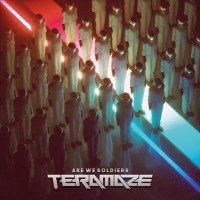 Teramaze Are We Soldiers Album Cover