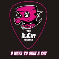 [The AliCat Project 9 Ways to Skin a Cat Album Cover]