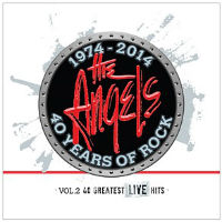[Angels From Angel City 1974-2014 40 Years of Rock, Vol. 2: 40 Greatest Live Hits Album Cover]