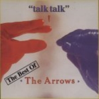 [The Arrows Talk Talk - The Best Of The Arrows Album Cover]