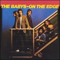 [The Babys On The Edge Album Cover]