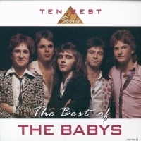 [The Babys The Best Of The Babys (Ten Best Series) Album Cover]