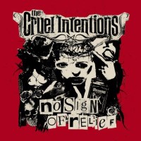 [The Cruel Intentions No Sign of Relief Album Cover]