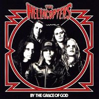 The Hellacopters By The Grace Of God Album Cover