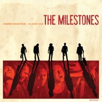 [The Milestones Higher Mountain - Closer Sun Album Cover]