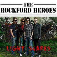 [The Rockford Heroes Light Scares  Album Cover]