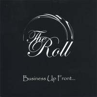 [The Roll Business Up Front ... Album Cover]