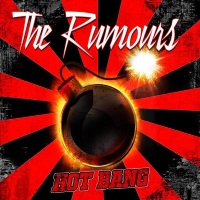 The Rumours Hot Bang Album Cover