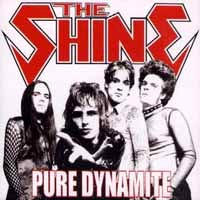 The Shine Pure Dynamite Album Cover