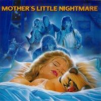 [Thrills 'N' Chills Mother's Little Nightmare Album Cover]