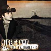 Mike Tramp More to Life than This Album Cover
