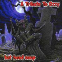 [Tributes A Tribute To Ozzy: Bat Head Soup Album Cover]