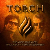 [Tributes Torch - The Music Remembers Jimi Jamison and Fergie Frederiksen Album Cover]