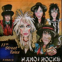 [Tributes 11th Street Tales: A Tribute to Hanoi Rocks Album Cover]