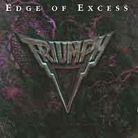 Triumph Edge of Excess Album Cover