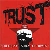 [Trust Soulagez Vous Dans Les Urnes Album Cover]