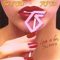 [Twisted Sister Love Is for Suckers Album Cover]