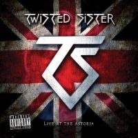 [Twisted Sister Live At The Astoria Album Cover]
