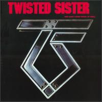 [Twisted Sister You Can't Stop Rock 'N' Roll Album Cover]