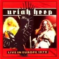 Uriah Heep Live In Europe 1979 Album Cover