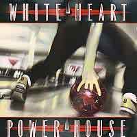 White Heart Power House Album Cover