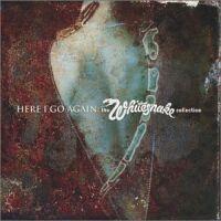 [Whitesnake Here I Go Again: The Whitesnake Collection Album Cover]