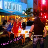 [Wine South Thrills in the Night Album Cover]