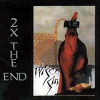 [Wiser Sin 2x The End Album Cover]