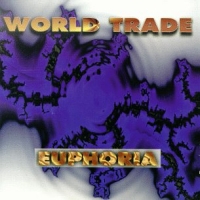 [World Trade Euphoria Album Cover]