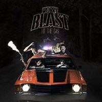Worry Blast Hit the Gas Album Cover