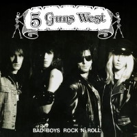 [5 Guns West Bad Boys Rock n' Roll Album Cover]