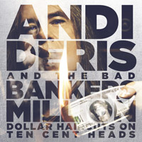 [Andi Deris And The Bad Bankers Million Dollar Haircuts On Ten Cent Heads Album Cover]