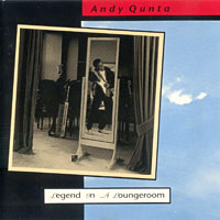 Andy Quinta Legend in a Loungeroom Album Cover