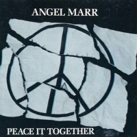 [Angel Marr Peace It Together Album Cover]