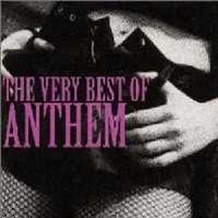 Anthem The Very Best Of Anthem Album Cover