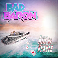 [Bad Baron Ace of Hearts Album Cover]