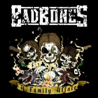 [Bad Bones A Family Affair Album Cover]
