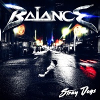 [Balance Stray Dogs Album Cover]