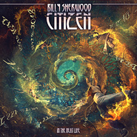 Billy Sherwood Citizen: In the Next Life Album Cover