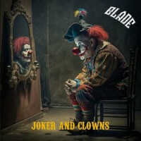 [Blade Joker and Clowns Album Cover]