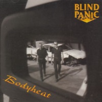 [Blind Panic Bodyheat Album Cover]