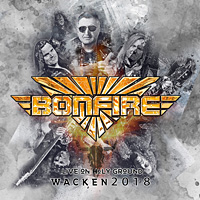 Bonfire Live on Holy Ground - Wacken 2018 Album Cover